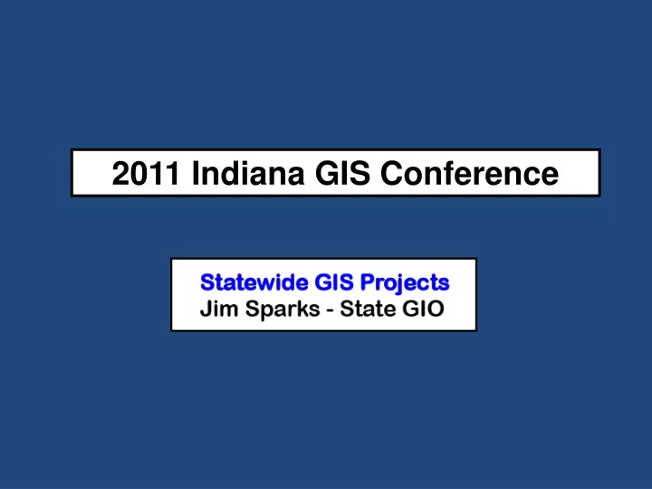 2011 indiana gis conference
