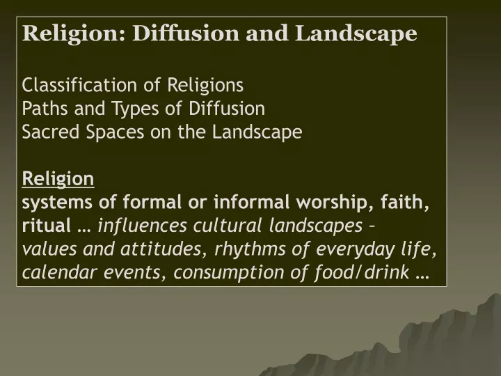 religion diffusion and landscape classification