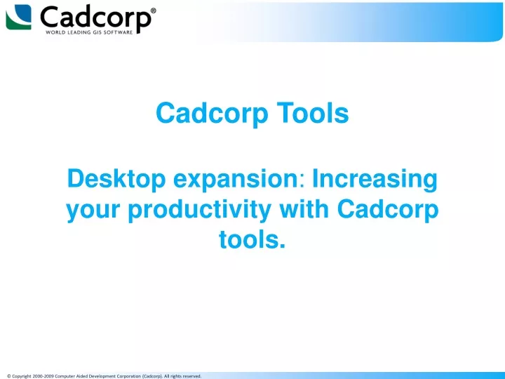 cadcorp tools desktop expansion increasing your productivity with cadcorp tools