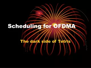 Scheduling for OFDMA