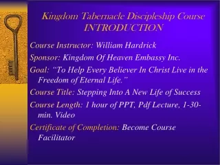 Kingdom Tabernacle Discipleship Course  INTRODUCTION