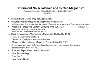 Experiment No. 6 Solenoid and Electro-Magnetism