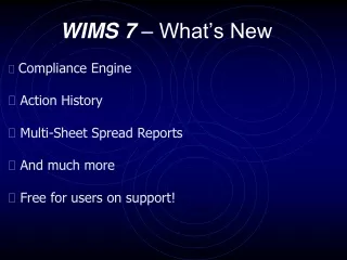 WIMS 7  – What’s New