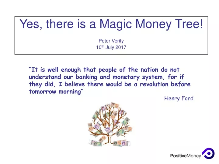 yes there is a magic money tree peter verity 10 th july 2017
