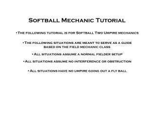 Softball Mechanic Tutorial
