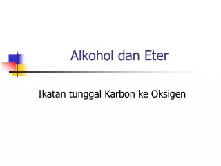 Alkohol dan Eter