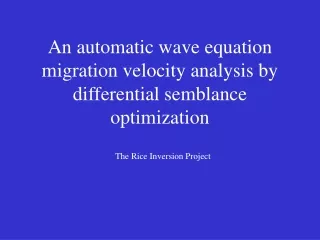An automatic wave equation migration velocity analysis by differential semblance optimization