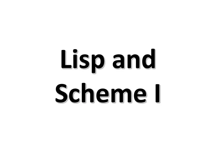 lisp and scheme i