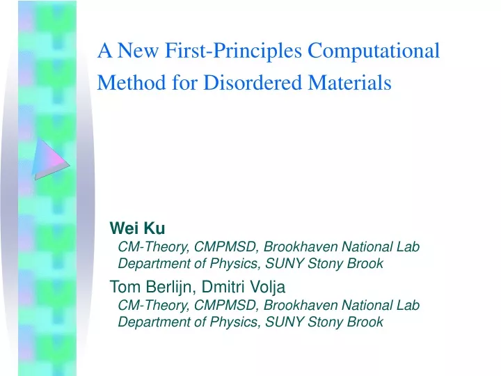a new first principles computational method for disordered materials