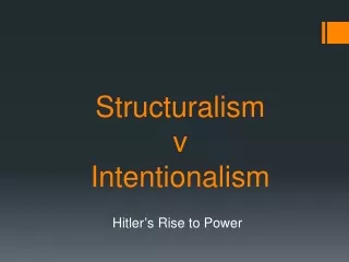 Structuralism  v Intentionalism