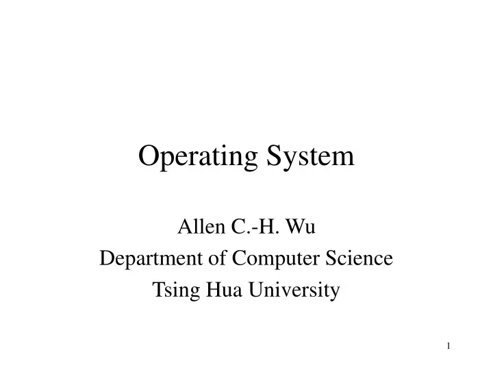 operating system