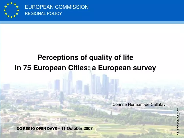 perceptions of quality of life in 75 european cities a european survey