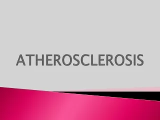 ATHEROSCLEROSIS