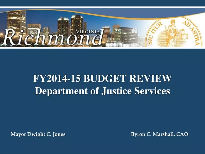 fy2014 15 budget review department of justice services