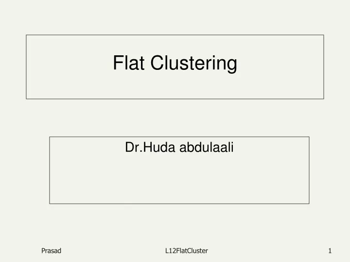 flat clustering