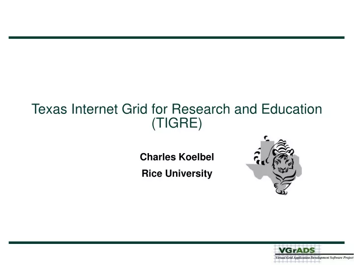 texas internet grid for research and education tigre