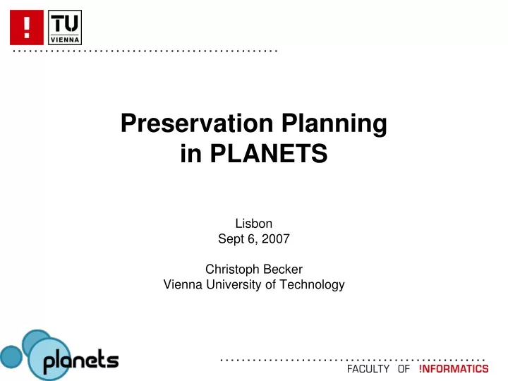 preservation planning in planets