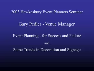 2003 Hawkesbury Event Planners Seminar
