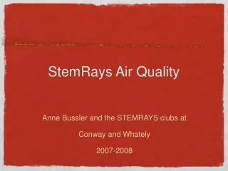 StemRays Air Quality