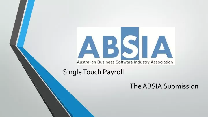 single touch payroll the absia submission