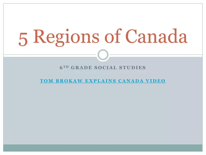 5 regions of canada