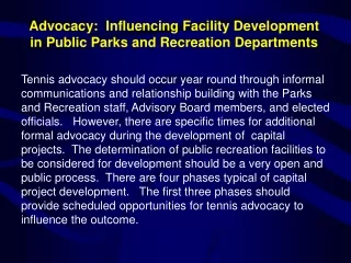 Advocacy:  Influencing Facility Development in Public Parks and Recreation Departments