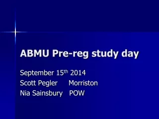 ABMU Pre-reg study day