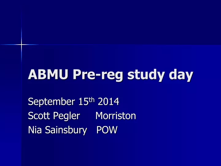 abmu pre reg study day