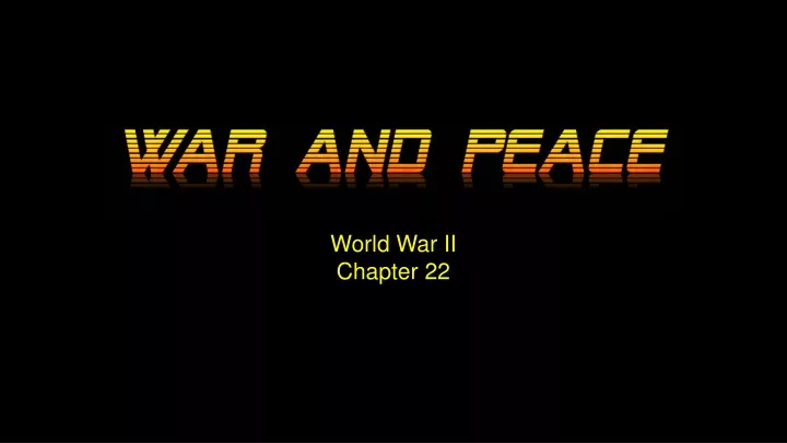 world war ii chapter 22