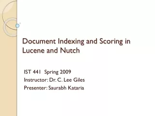Document Indexing and Scoring in  Lucene  and  Nutch