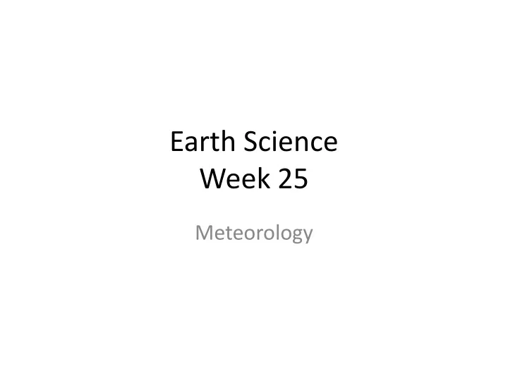 earth science week 25