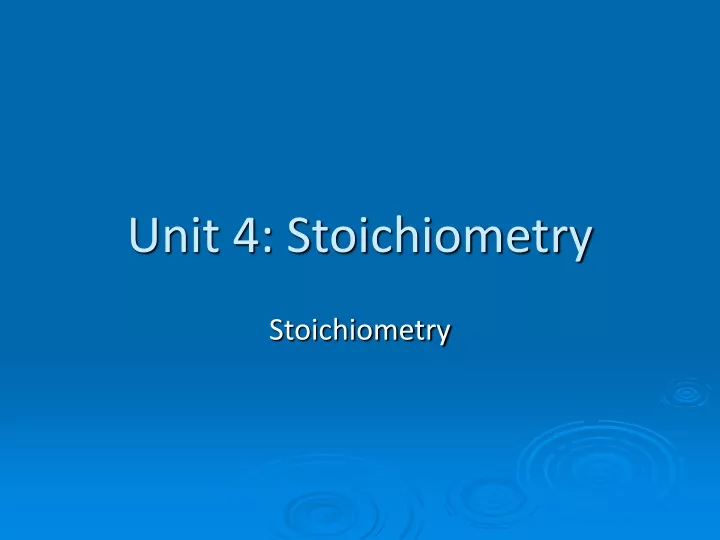 unit 4 stoichiometry