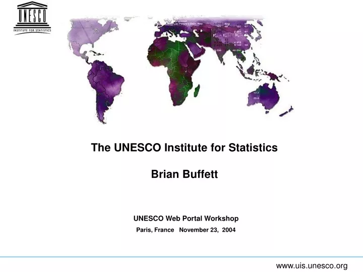 the unesco institute for statistics brian buffett