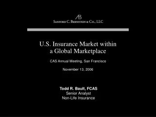 U.S. Insurance Market within a Global Marketplace
