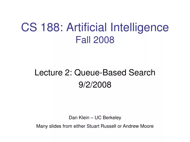 cs 188 artificial intelligence fall 2008