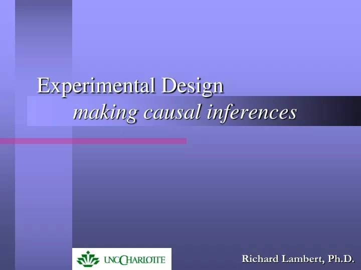 experimental design making causal inferences