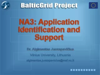 NA3: Application Identification and Support