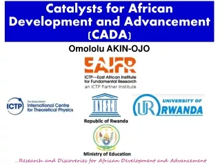 Catalysts for African Development and Advancement  (CADA )