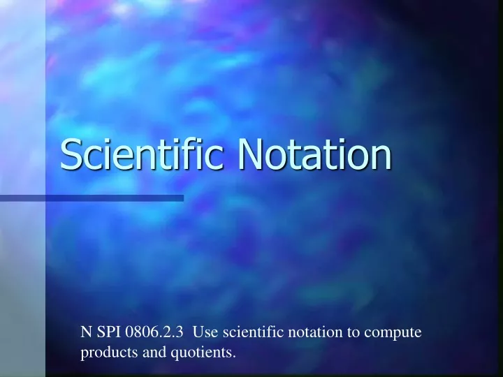 scientific notation