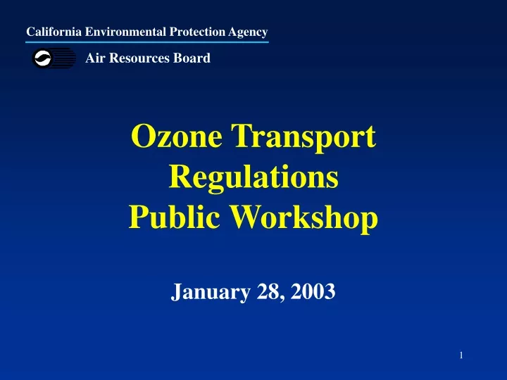 ozone transport regulations public workshop