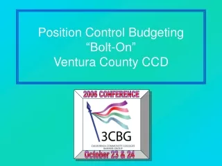 Position Control Budgeting “Bolt-On” Ventura County CCD