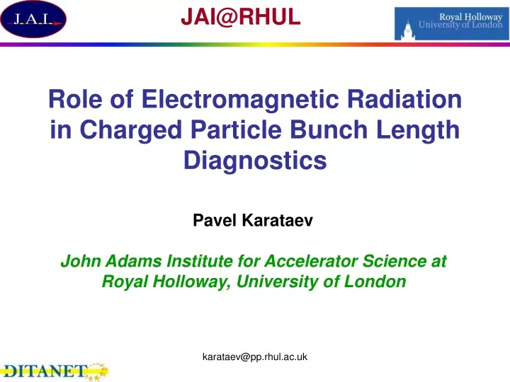 role of electromagnetic radiation in charged particle bunch length diagnostics