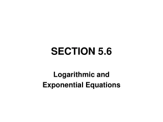 SECTION 5.6