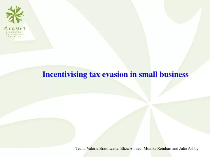 incentivising tax evasion in small business