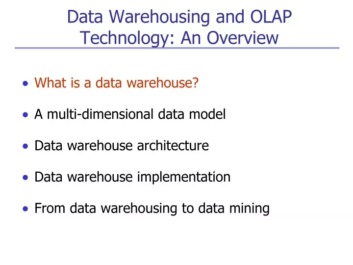 data warehousing and olap technology an overview