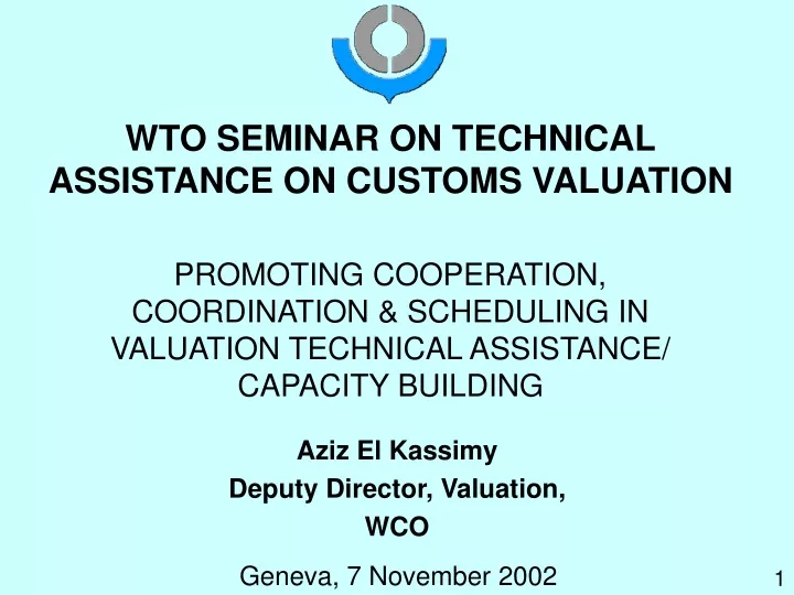 wto seminar on technical assistance on customs valuation