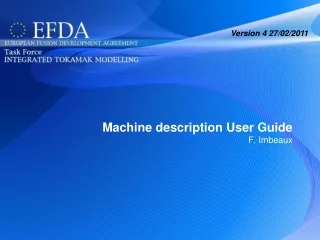 Machine description User Guide F. Imbeaux