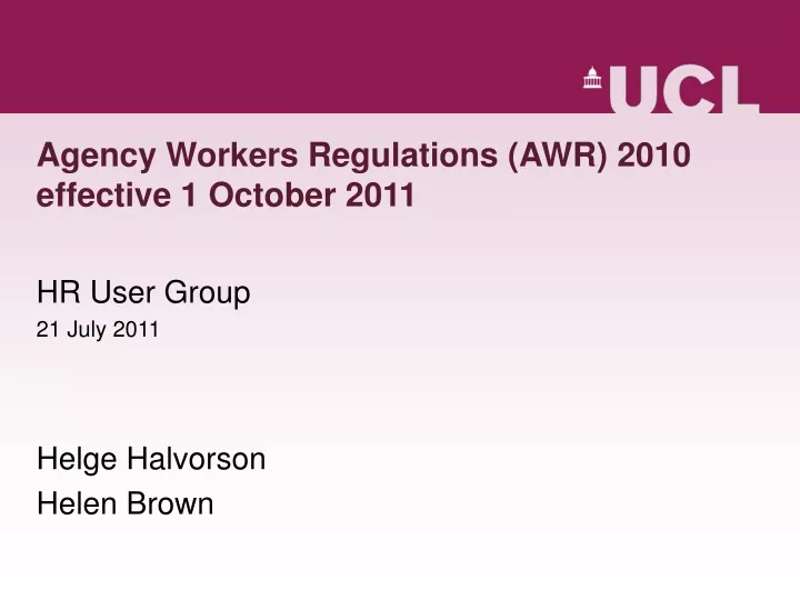 agency workers regulations awr 2010 effective 1 october 2011