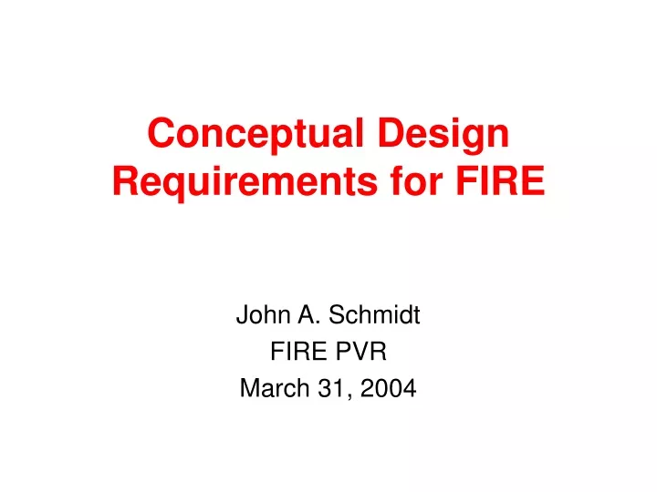 conceptual design requirements for fire
