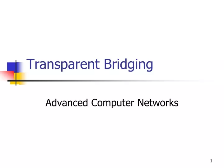 transparent bridging